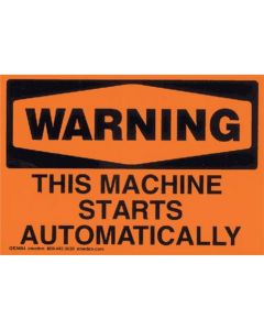 CSUW874P image(1) - Chaos Safety Supplies This Machine Starts Automatically, Warning, Orange